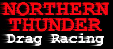 Northern Thunder Drag Racing