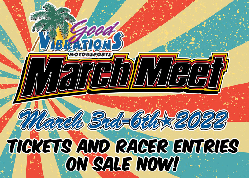 2022 Good Vibrations Motorsports March Meet poster